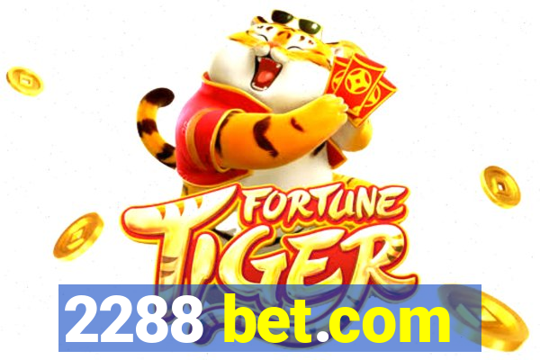 2288 bet.com